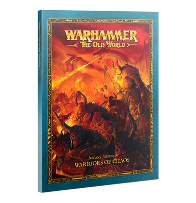 Warhammer The Old War Arcane Journal Warriors of Chaos