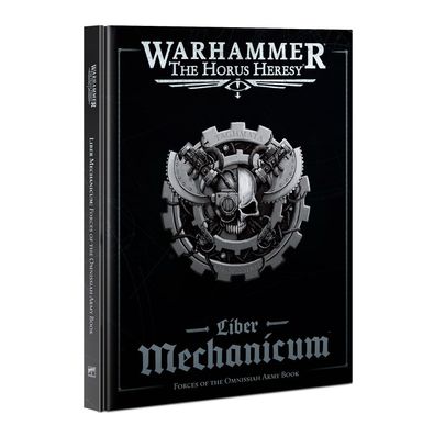 Warhammer 40k Age of Sigmar Liber Mechanicum Forces of the Omnissiah Army Book