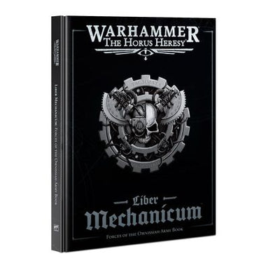 Warhammer 40k Age of Sigmar Liber Mechanicum Forces of the Omnissiah Army Book